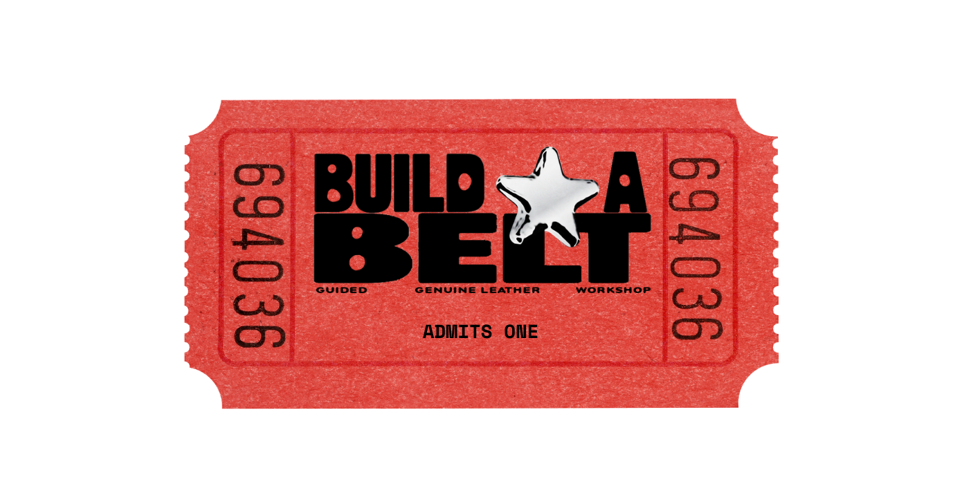 Build-A-Belt Workshop Ticket